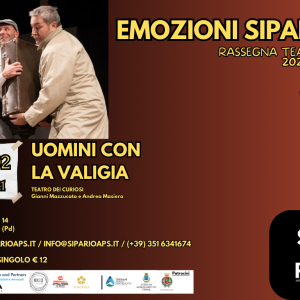 UOMINI CON LA VALIGIA - Rassegna Teatrale Emozioni Sipario