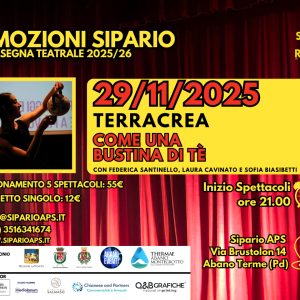 COME UNA BUSTINA DI TÈ - TERRACREA - EMOZIONI SIPARIO